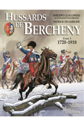 Hussards de bercheny tome 1 (1720-1918)