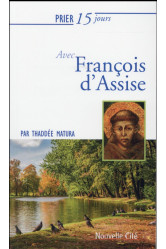 Prier 15 jours avec françois d'assise