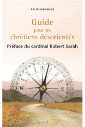 Guide pour les chrétiens désorientés