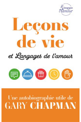 Leçons de vie et langages de l’amour