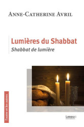 Lumiere du shabbat, shabbat de lumiere