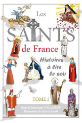 Saints de france tome 1