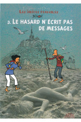 Les indices-pensables t3 - le hasard n'écrit pas de messages (saison 1)