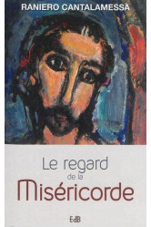 Le regard de la miséricorde