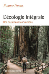 L’écologie intégrale