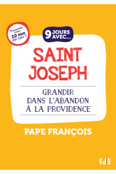 9 jours avec saint joseph pour grandir dans l'abandon a la providence10