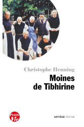 Petite vie des moines de tibhirine