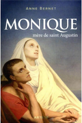 Monique, mère de saint augustin