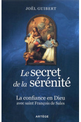 Le secret de la sérénité