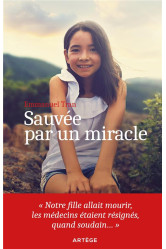 Sauvée par un miracle