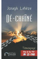 Dé-chaîné