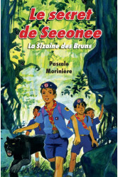 Le secret de seeonee (la sizaine des bruns 3)