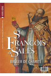 Hors-série lâ´homme nouveau n°49 : saint françois de sales