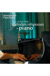 Les plus belles melodies religieuses au piano - audio