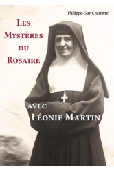 Les mysteres du rosaire avec leonie martin