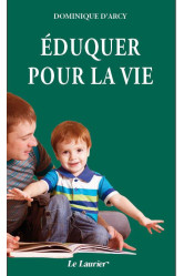 Eduquer pour la vie