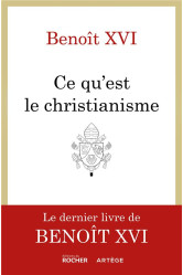 Ce qu'est le christianisme