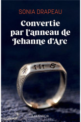 Convertie par l anneau de jehanne d arc