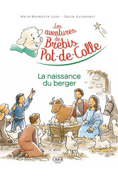 Les aventures de brebis-pot-de-colle - 2 - la naissance du berger