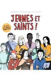 Jeunes et saints !