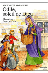 Odile, soleil de dieu - petits pâtres