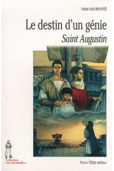 Le destin d'un génie - saint augustin - les sentinelles