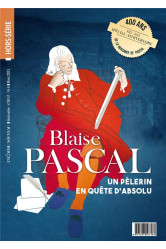 Hors-serie la homme nouveau n 50-51 : blaise pascal - un pelerin en quete d-absolu - edition illustr