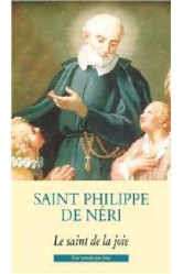 Saint philippe de neri  -  le saint de la joie