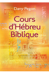 Cours d hebreu biblique. nouvelle edition revisee et augmentee