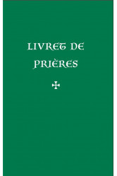 Livret de prieres (3e ed.)