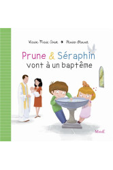 Prune et seraphin vont a un bapteme