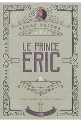 Le prince eric - edition collector