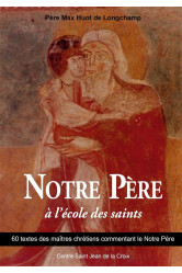 Notre père à l'école des saints