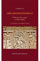 Dieu joueur d'échecs ? - tome 1