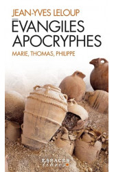 Evangiles apocryphes : marie, thomas, philippe