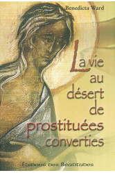 La vie au desert de prostituees converties