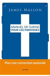 Manuel de survie pour les paroisses