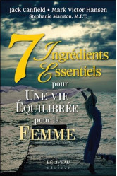 7 ingredients essentiels pour une vie equilibree pour la femme