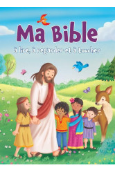 Ma bible à lire, à regarder et à toucher