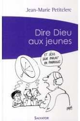 Dire dieu aux jeunes (poche)