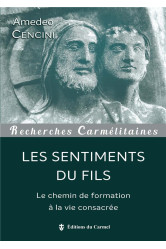 Les sentiments du fils - le chemin de formation à la vie consacrée