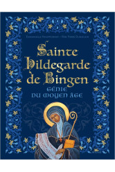 Sainte hildegarde de bingen, génie du moyen-âge