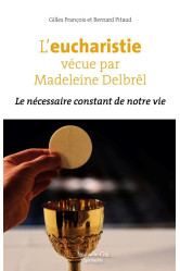 L'eucharistie vécue par madeleine delbrêl