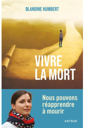 Vivre la mort