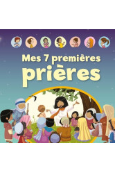 Mes 7 premières prières