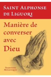 Maniere de converser avec dieu