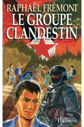 Le groupe clandestin