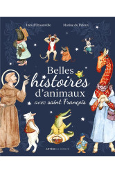 Belles histoires d-animaux avec saint francois