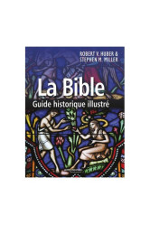 La bible  -  guide historique illustre