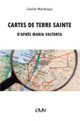 Cartes de terre sainte d'apres maria valtorta